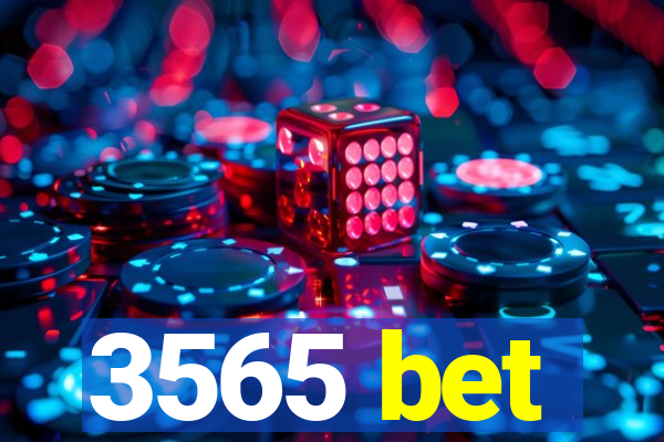 3565 bet